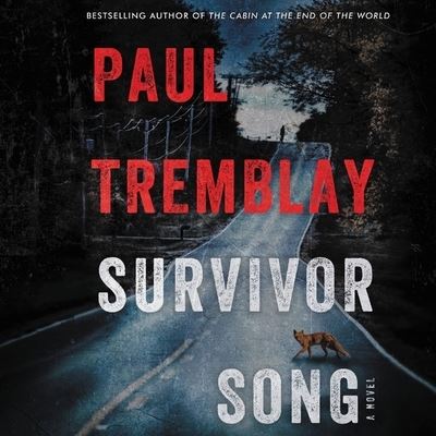 Cover for Paul Tremblay · Survivor Song (CD) (2020)