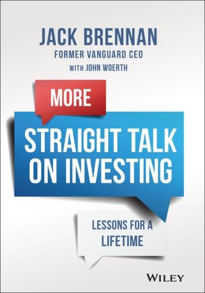 Cover for JJ Brennan · More Straight Talk on Investing: Lessons for a Lif etime (Innbunden bok) [2nd edition] (2021)