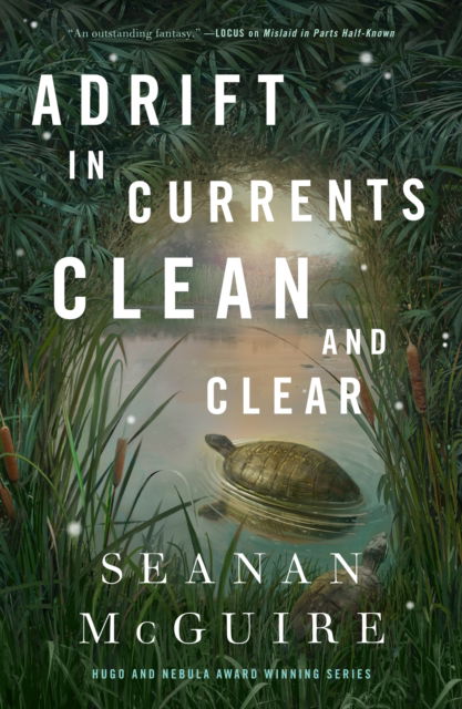 Cover for Seanan McGuire · Adrift in Currents Clean and Clear (Gebundenes Buch) (2025)