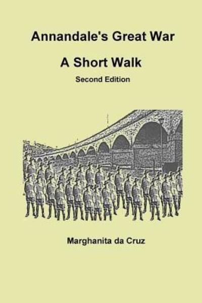 Cover for Marghanita Da Cruz · Annandale's Great War : A Short Walk Second Edition (Paperback Book) (2015)