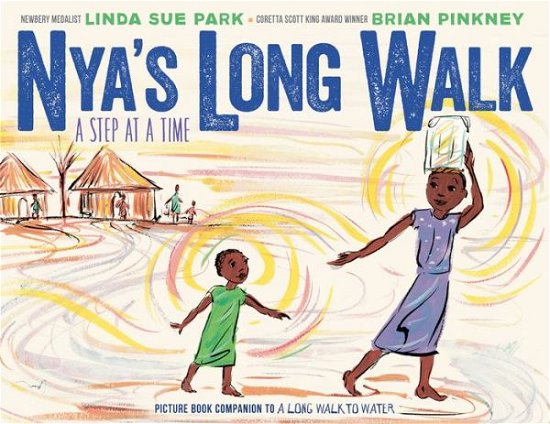 Cover for Linda Sue Park · Nya's Long Walk: A Step at a Time (Inbunden Bok) (2019)