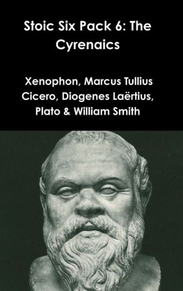 Cover for Xenophon · Stoic Six Pack 6: the Cyrenaics (Hardcover Book) (2015)