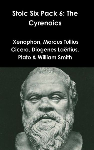 Cover for Xenophon · Stoic Six Pack 6: the Cyrenaics (Hardcover Book) (2015)