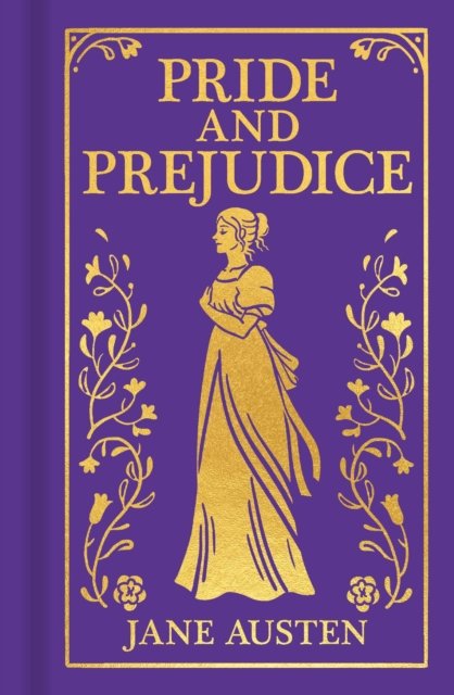 Cover for Jane Austen · Pride and Prejudice - Arcturus Ornate Classics (Innbunden bok) (2022)