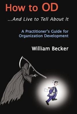 Cover for William Becker · How to Od... and Live to Tell About It (Gebundenes Buch) (2002)