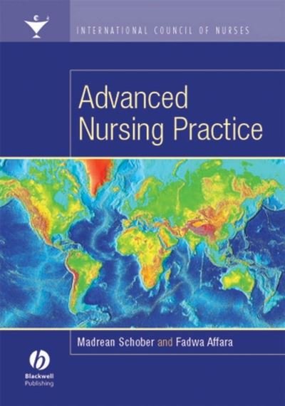Cover for Madrean Schober · International Council of Nurses: Advanced Nursing Practice (Paperback Book) (2006)