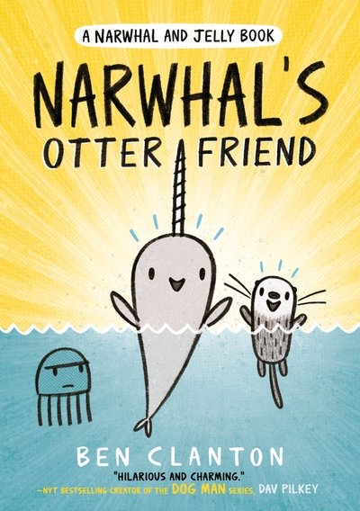 Cover for Ben Clanton · Narwhal's Otter Friend - Narwhal and Jelly (Pocketbok) (2020)
