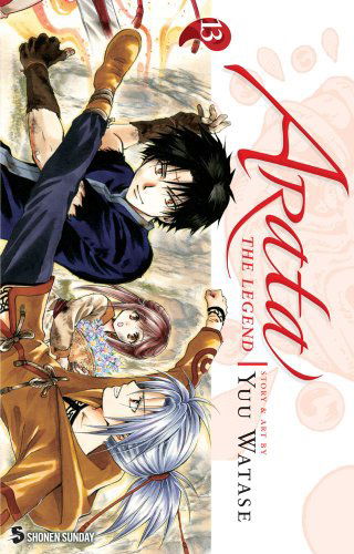 Cover for Yuu Watase · Arata: The Legend, Vol. 13 - Arata: The Legend (Paperback Book) (2013)