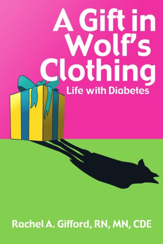 Cover for Rachel A. Gifford · A Gift in Wolf's Clothing: Life With Diabetes (Paperback Book) (2007)