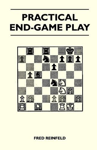 Cover for Fred Reinfeld · Practical End-game Play (Paperback Book) (2010)