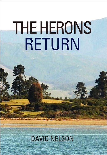 Cover for David Nelson · The Herons Return (Gebundenes Buch) (2010)