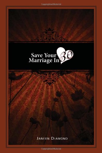 Cover for Janeen Diamond · Save Your Marriage in 30 (Paperback Book) (2011)
