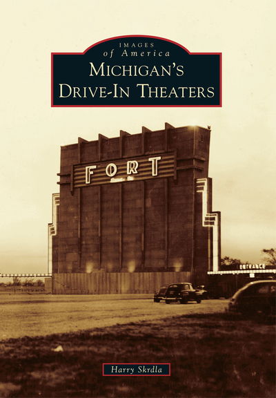 Cover for Harry Skrdla · Michigan's Drive-in Theaters (Paperback Book) (2014)