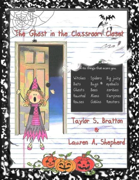 Cover for Lauren Amanda Shepherd · The Ghost in the Classroom Closet (Paperback Book) (2012)