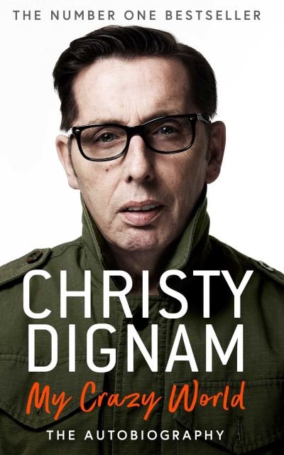 Cover for Christy Dignam · My Crazy World: The Autobiography (Paperback Book) (2020)