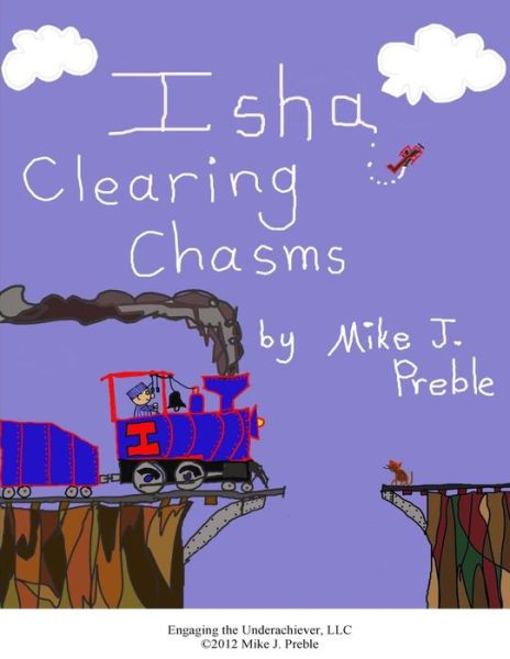 Cover for Mike J Preble · Isha Clearing Chasms (Paperback Book) (2012)