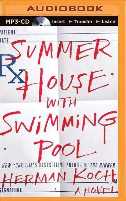 Cover for Herman Koch · Summer House with Swimming Pool (MP3-CD) (2015)