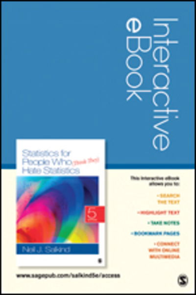 Cover for Neil J. Salkind · Statistics for People Who (Think They) Hate Statistics Interactive eBook Student Version (N/A) [5 Revised edition] (2014)