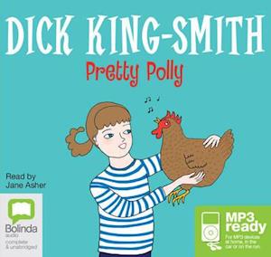 Cover for Dick King-Smith · Pretty Polly (Książka audio (MP3)) [Unabridged edition] (2014)