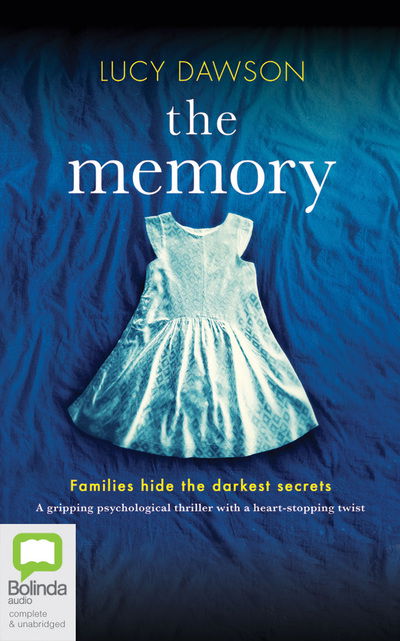 Memory the - Lucy Dawson - Audio Book - BRILLIANCE AUDIO - 9781489484338 - February 6, 2019