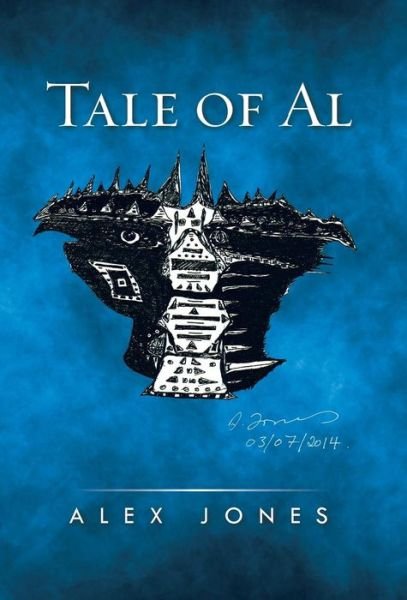 Cover for Alex Jones · Tale of Al (Hardcover bog) (2014)