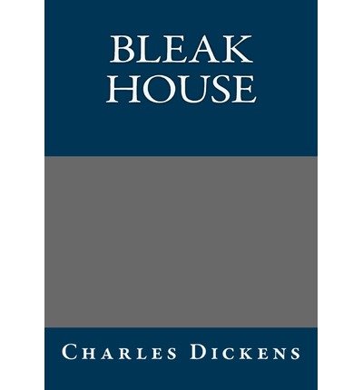Cover for Charles Dickens · Bleak House Charles Dickens (Paperback Book) (2013)