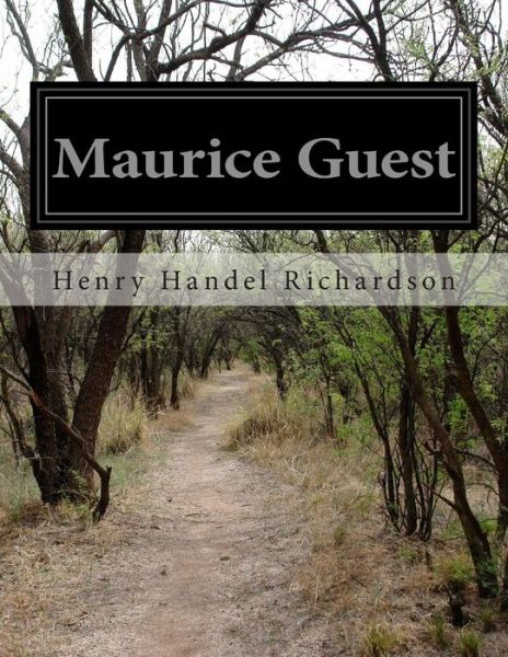 Cover for Henry Handel Richardson · Maurice Guest (Paperback Book) (2014)