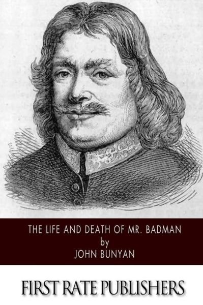 Cover for John Bunyan · The Life and Death of Mr. Badman (Pocketbok) (2014)
