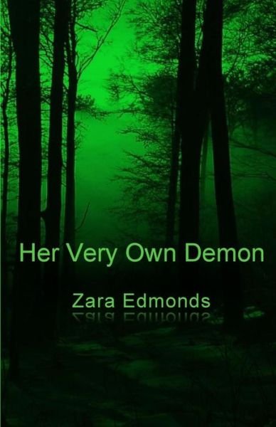 Cover for Zara Edmonds · Her Very Own Demon (Paperback Bog) (2014)