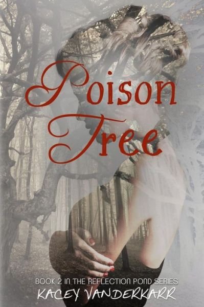 Cover for Kacey Vanderkarr · Poison Tree (Paperback Book) (2014)