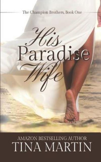 Cover for Tina Martin · His Paradise Wife (Taschenbuch) (2014)