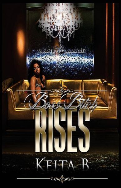 Cover for Keita B · Boss Bitch Rises (Paperback Book) (2015)