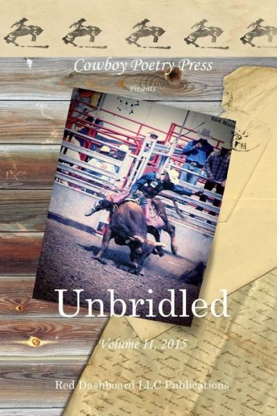 Cover for Red Dashboard Llc · Unbridled II (Paperback Book) (2015)