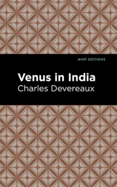Cover for Charles Deverreaux · Venus in India - Mint Editions (Paperback Book) (2021)