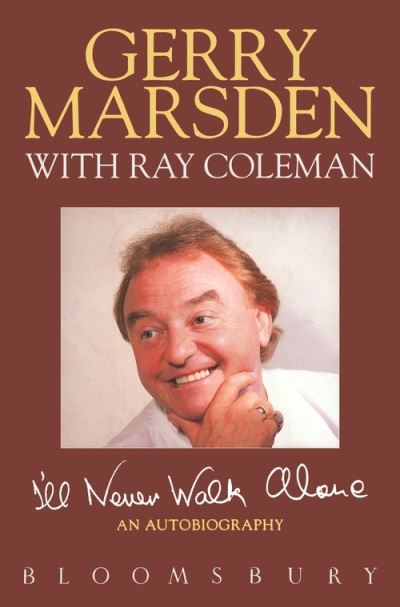 Cover for Gerry Marsden · I'll Never Walk Alone (Paperback Book) (2021)