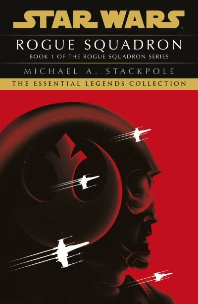 Cover for Michael A Stackpole · Star Wars X-Wings Series - Rogue Squadron (Paperback Bog) (2021)