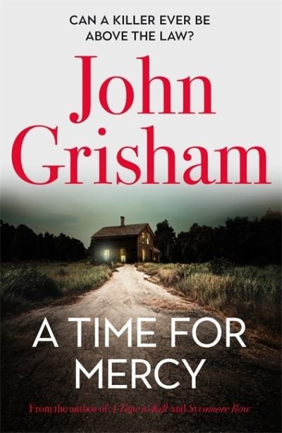 Cover for John Grisham · A Time for Mercy: John Grisham's No. 1 Bestseller (Taschenbuch) (2020)