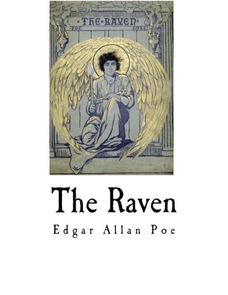 The Raven - Edgar Allan Poe - Książki - Createspace Independent Publishing Platf - 9781540822338 - 5 grudnia 2016