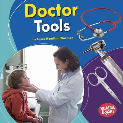 Cover for Laura Hamilton Waxman · Doctor Tools (Book) (2019)