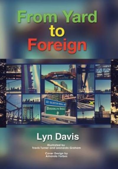 Cover for Lyn Davis · From Yard to Foreign (Hardcover bog) (2017)