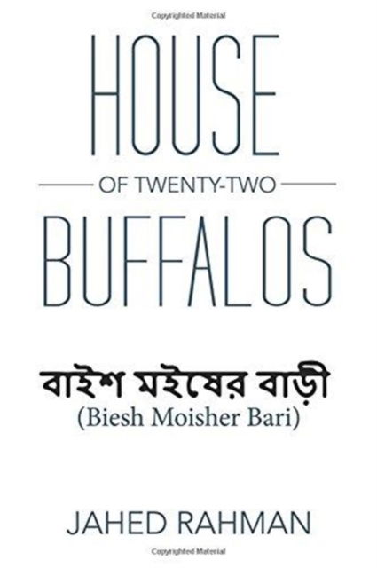 Cover for Jahed Rahman · House of Twenty-Two Buffalos (Pocketbok) (2017)