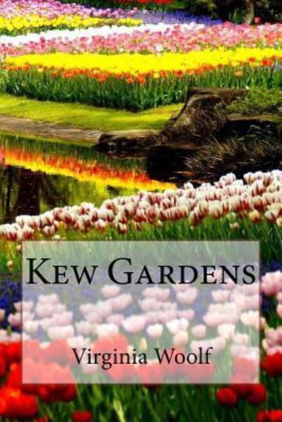 Cover for Virginia Woolf · Kew Gardens Virginia Woolf (Paperback Bog) (2017)