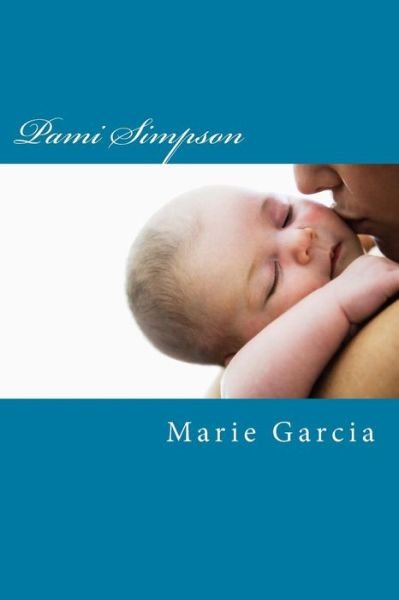 Cover for Marie Garcia · Pami Simpson (Pocketbok) (2017)