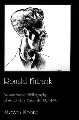 Cover for Steven Moore · Ronald Firbank: An Annotated Bibliography of Secondary Materials, 1905-1995 (Paperback Book) [1st edition] (1996)