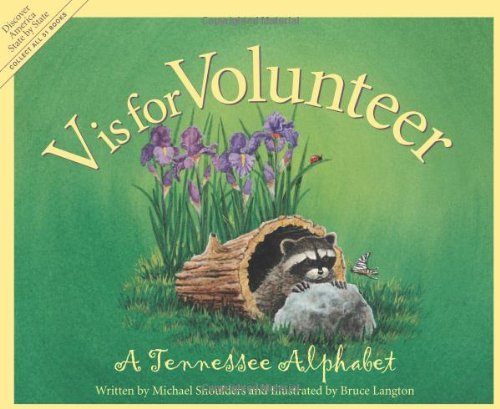 Cover for Michael Shoulders · V is for Volunteer: a Tennessee Alphabet (Discover America State by State) (Inbunden Bok) (2001)