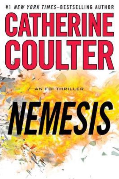 Cover for Catherine Coulter · Nemesis (Book) (2016)