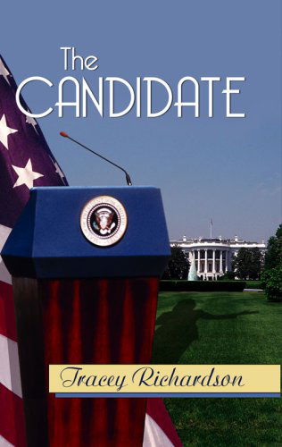 Cover for Tracey Richardson · The Candidate (Paperback Book) (2008)