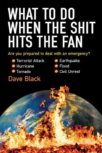 Cover for David Black · What to Do when the Shit Hits the Fan (Paperback Book) (2007)