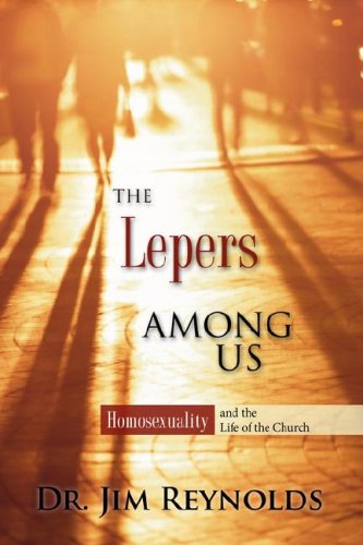 Cover for Jim Reynolds · The Lepers Among Us (Paperback Book) (2007)