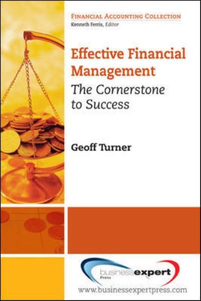 Cover for Geoff Turner · Effective Financial Management (Paperback Book) (2011)